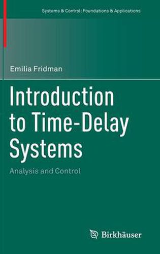 Cover image for Introduction to Time-Delay Systems: Analysis and Control