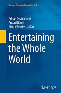 Cover image for Entertaining the Whole World