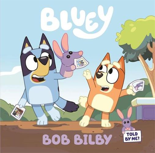 Cover image for Bluey: Bob Bilby