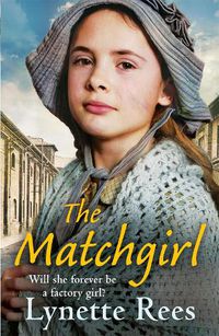 Cover image for The Matchgirl: Will this factory girl have her happy ending?