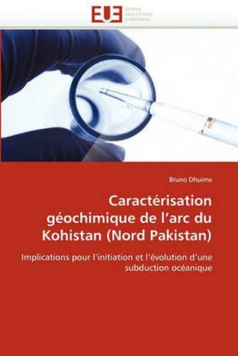 Cover image for Caract Risation G Ochimique de L'Arc Du Kohistan (Nord Pakistan)