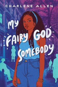 Cover image for My Fairy God Somebody