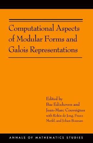 Cover image for Computational Aspects of Modular Forms and Galois Representations: How One Can Compute in Polynomial Time the Value of Ramanujan's Tau at a Prime