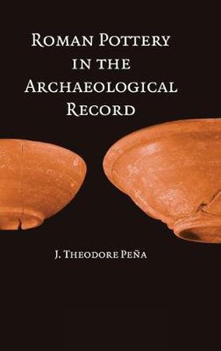 Cover image for Roman Pottery in the Archaeological Record