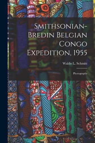 Cover image for Smithsonian-Bredin Belgian Congo Expedition, 1955