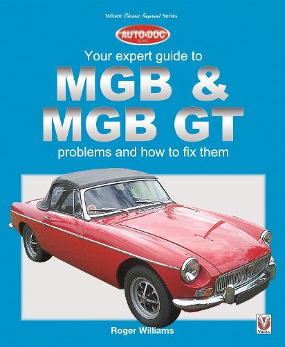 Cover image for Mgb & Mgb Gt Your Expert Guide to Problems and How to Fix Them