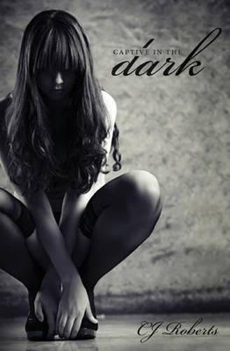 Cover image for Captive in the Dark: The Dark Duet