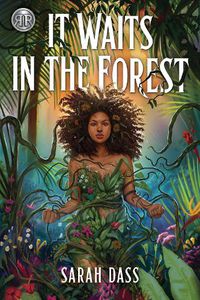 Cover image for Rick Riordan Presents: It Waits in the Forest