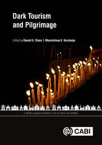 Cover image for Dark Tourism and Pilgrimage