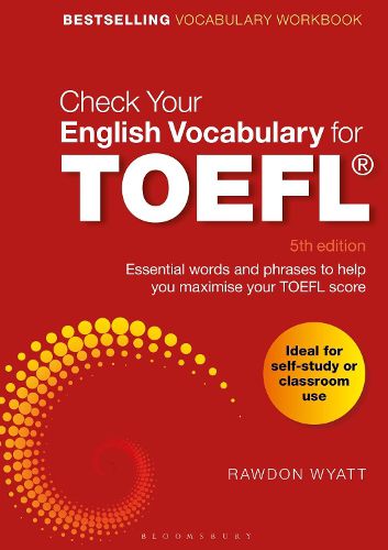 Cover image for Check Your English Vocabulary for TOEFL: Essential words and phrases to help you maximise your TOEFL score