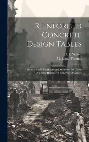 Cover image for Reinforced Concrete Design Tables