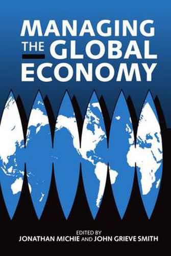 Cover image for Managing the Global Economy