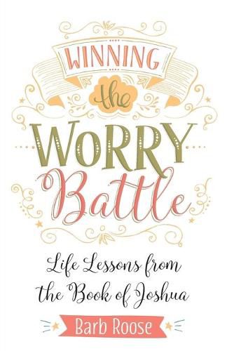 Cover image for Winning the Worry Battle