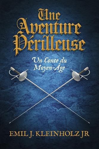 Cover image for Une Aventure Perilleuse