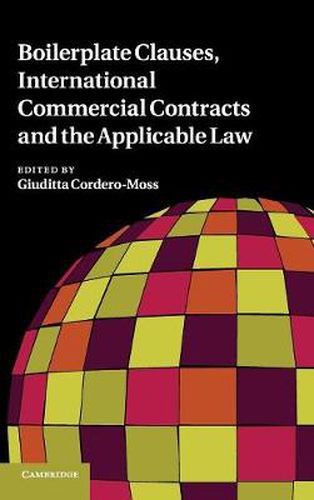 Cover image for Boilerplate Clauses, International Commercial Contracts and the Applicable Law