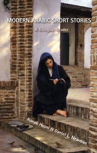 Cover image for Modern Arabic Short Stories: A Bilingual Reader