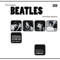 Cover image for The Complete Beatles Recording Sessions: The Official Story of the Abbey Road years 1962-1970