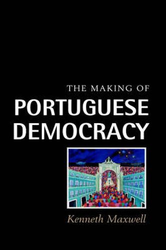 Cover image for The Making of Portuguese Democracy