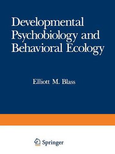 Cover image for Developmental Psychobiology and Behavioral Ecology
