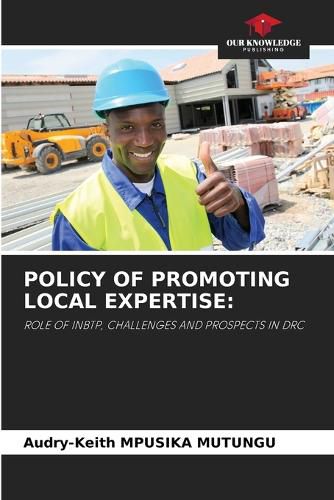 Cover image for Policy of Promoting Local Expertise