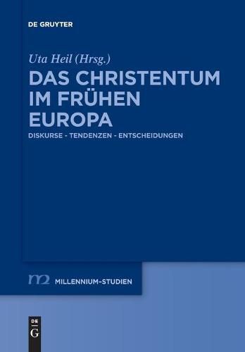 Das Christentum im fruhen Europa