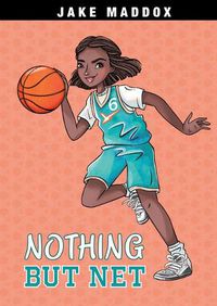 Cover image for Nothing But Net