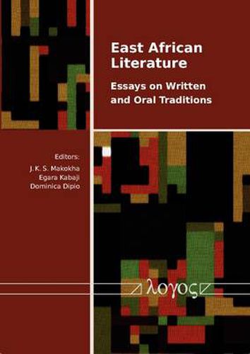 Cover image for East African Literature: Essays on Written and Oral Traditions