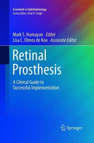 Cover image for Retinal Prosthesis: A Clinical Guide to Successful Implementation