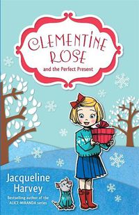 Cover image for Clementine Rose and the Perfect Present 3
