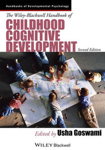 Cover image for Wiley-Blackwell Handbook of Childhood Cognitive Development 2e