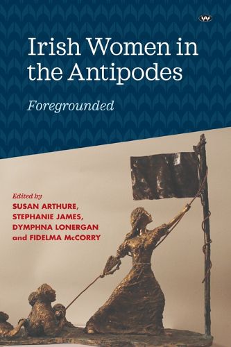 Irish Women in the Antipodes