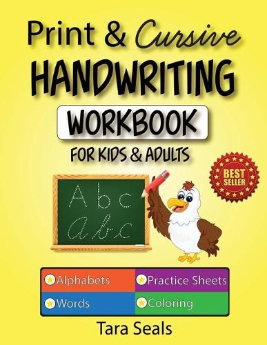 Cover image for Print & Cursive Handwriting Workbook for Kids & Adults