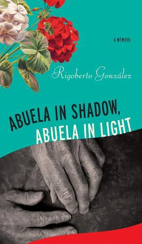 Cover image for Abuela in Shadow, Abuela in Light