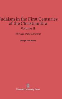 Cover image for Judaism in the First Centuries of the Christian Era, Volume II