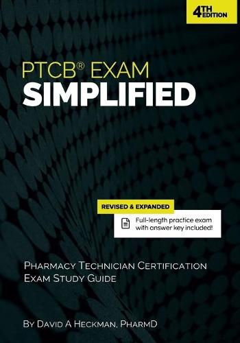 Cover image for PTCB Exam Simplified: Pharmacy Technician Certification Exam Study Guide