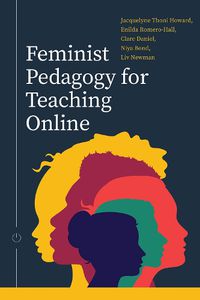 Cover image for Feminist Pedagogy for Teaching Online