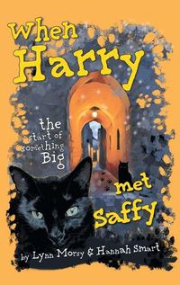 Cover image for When Harry Met Saffy: The Start of Something Big