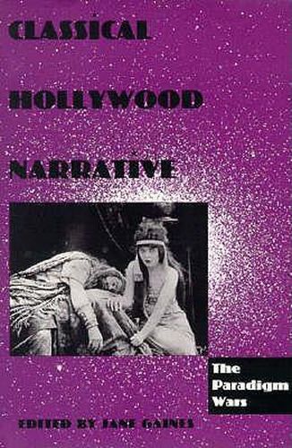Cover image for Classical Hollywood Narrative: The Paradigm Wars