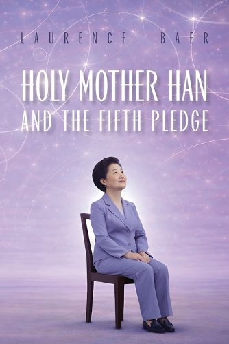 Cover image for Holy Mother Han and the Fifth Pledge
