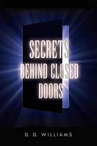 Cover image for Secrets Behind Closed Doors