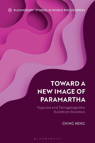 Cover image for Toward a New Image of Paramartha