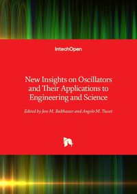 Cover image for New Insights on Oscillators and Their Applications to Engineering and Science