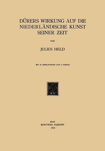 Cover image for Durers Wirkung Auf Die Niederlandische Kunst Seiner Zeit