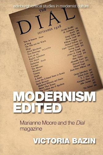 Cover image for Modernism Edited: Marianne Moore and the Dial Magazine