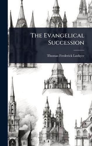 Cover image for The Evangelical Succession