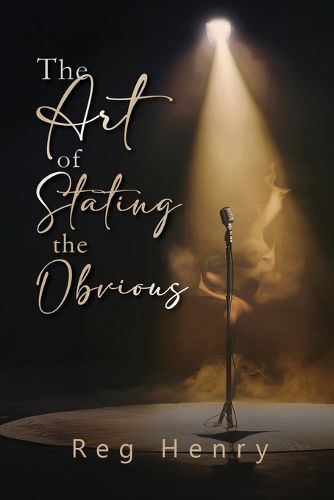 Cover image for The Art of Stating the Obvious
