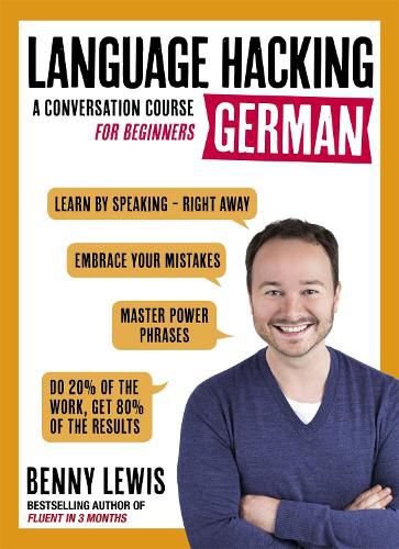 Cover image for LANGUAGE HACKING GERMAN (Learn How to Speak German - Right Away): A Conversation Course for Beginners