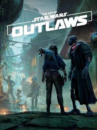 Cover image for The Art of Star Wars Outlaws