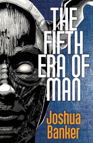 Cover image for The Fifth Era of Man