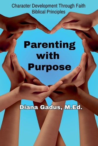 Cover image for Parenting with Purpose